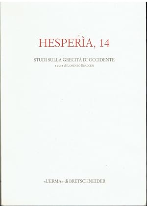 Hesperìa, 14 - studi sulla grecità di Occidente