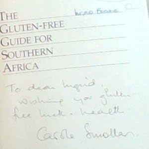 Seller image for Gluten Free Guide for Southern Africa - (Signed and inscribed by the author Carole Smollan) for sale by Chapter 1