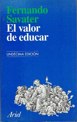 Imagen del vendedor de EL VALOR DE EDUCAR a la venta por LIBRERÍA LAS HOJAS