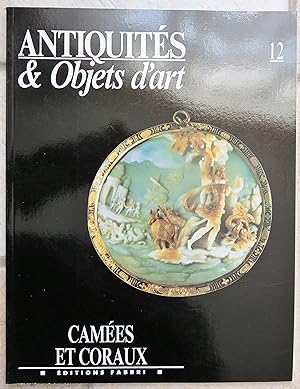 Seller image for Antiquits & Objets d'art n12 : Cames et Coraux for sale by la petite boutique de bea
