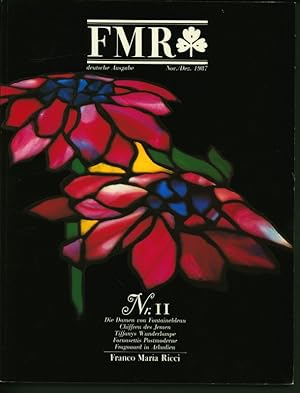 FMR November Dezember 1987. Nr. 11. Die Damen von Fontainebleau - Chiffren des Jemen - Tiffanys W...