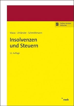 Immagine del venditore per Insolvenzen und Steuern venduto da buchversandmimpf2000