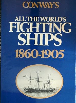 Conway's All the world's fighting ships 1860-1905