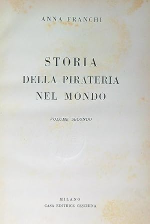 Immagine del venditore per Storia della pirateria nel mondo. Volume secondo venduto da Librodifaccia