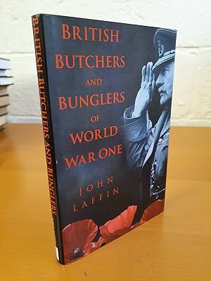 Immagine del venditore per British Butchers and Bunglers of World War One venduto da D & M Books, PBFA