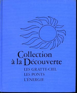 Immagine del venditore per Les gratte-ciel / Les ponts / L'nergie venduto da Librairie Le Nord