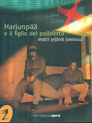 Immagine del venditore per Harjunpaa e il figlio del poliziotto venduto da Librodifaccia