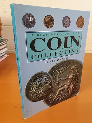 Seller image for The Beginner's Guide to Coin Collecting for sale by D & M Books, PBFA
