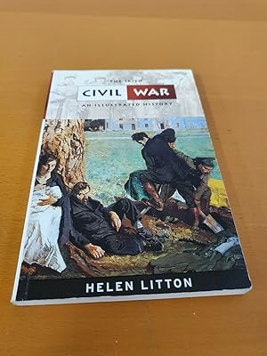 Immagine del venditore per The Irish Civil War: An Illustrated History venduto da D & M Books, PBFA