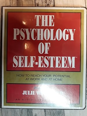 Imagen del vendedor de The Psychology of Self-esteem - How to Reach Your Potential At Work and At Home (An Audio Cassette Seminar) a la venta por Archives Books inc.