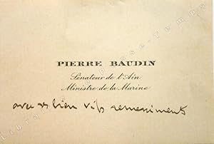 Imagen del vendedor de P. A. / Pice autographe de Pierre BAUDIN [Homme politique franais de tendance radicale-socialiste, neveu d'Alphonse Baudin et galement le pre de Pierrette Baudin devenue par son mariage, la Comtesse de Brenger Sassenage dernire descendante de cette famille du Dauphin]  Gustave Lefebvre [Officier de l'Instruction Publique, Secrtaire de la Socit d'tudes conomiques de la Loire, Prsident de la Ligue Maritime Franaise, Directeur d'Assurances, Saint-tienne, Loire]. a la venta por Jean-Paul TIVILLIER