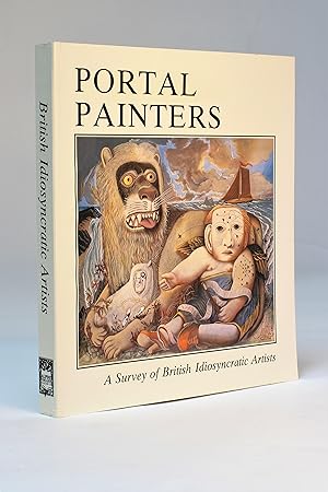 Image du vendeur pour Portal Painters: A Survey of British Idiosyncratic Artists mis en vente par George Longden