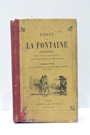 Image du vendeur pour Fables. Prcdes de la Vie d'sope. Accompagnes de notes nouvelles. Nouvelle dition dans laquelle on aperoit un coup d'oeil la moralit de la fable. Illustrations par K. Girardet. mis en vente par ltimo Captulo S.L.