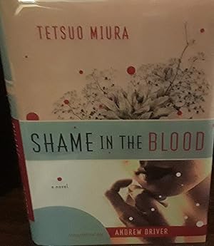 Imagen del vendedor de Shame In The Blood a la venta por Margins13 Books