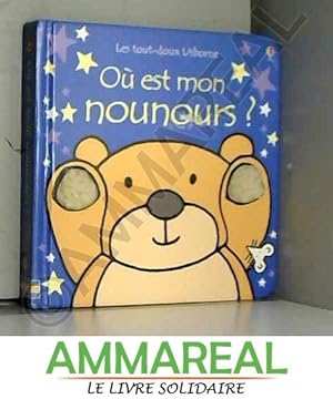 Seller image for OU EST MON NOUNOURS for sale by Ammareal