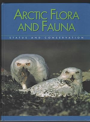 Seller image for Arctic Flora and Fauna: Status and Conservation for sale by Calluna Books
