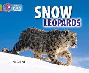 Seller image for Snow Leopards : Band 11 Lime/Band 12 Copper for sale by GreatBookPrices