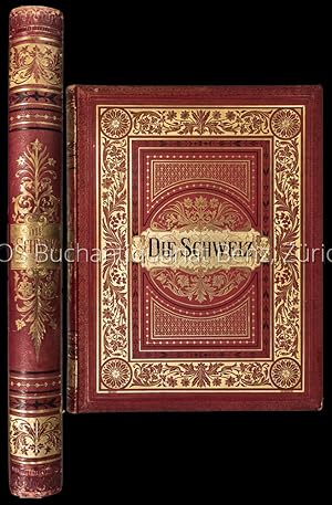 Die Schweiz. Mit Holzschnitten nach Bildern und Zeichnungen von Albert Anker. Vautier, Baechelin,...