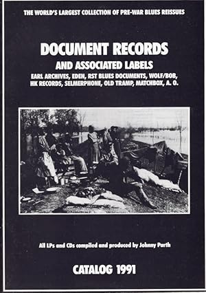 Document Records and Associated Labels Catalog 1991 All LPs and CDs compiled and produced by John...