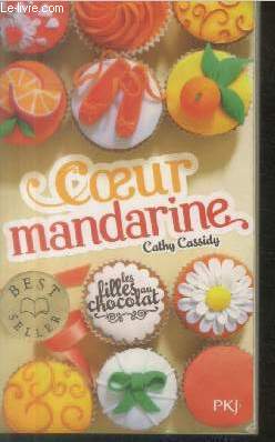 Imagen del vendedor de Coeur Mandarine a la venta por Le-Livre