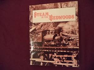 Seller image for Steam In the Redwoods. for sale by BookMine