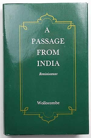 A Passage from India: Reminiscences