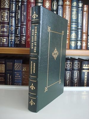 DISEASES OF THE EYE AND EAR - LEATHER BOUND EDITION
