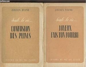 Image du vendeur pour Seule la vie. Tome I et II (2 volumes) confusion des peines et Joyeux fais ton fourbi mis en vente par Le-Livre