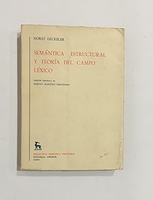 Imagen del vendedor de Semntica estructural y teora del campo lxico. a la venta por ARREBATO LIBROS