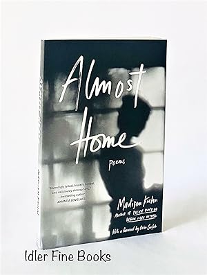 Imagen del vendedor de Almost Home: Poems a la venta por Idler Fine Books