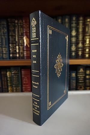 How We Die - LEATHER BOUND EDITION