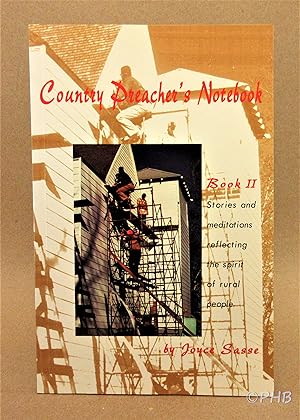 Seller image for Country Preacher's Notebook, Book II: Stories and Meditations Reflecting the Spirit of Rural People for sale by Post Horizon Booksellers