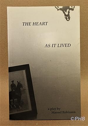 Seller image for The Heart As It Lived for sale by Post Horizon Booksellers