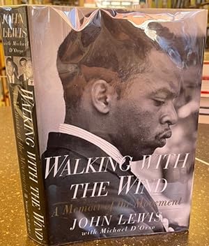 WALKING WITH THE WIND: A MEMOIR OF THE MOVEMENT [SIGNED]