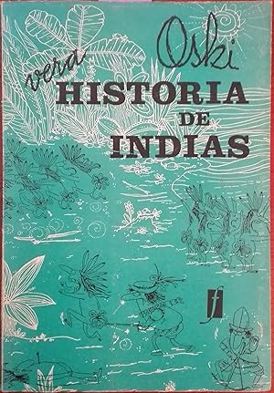 Vera historia de Indias. Prólogo de José Luis Lanuza. Primera edición
