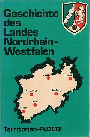 Immagine del venditore per Geschichte des Landes Nordrhein-Westfalen venduto da Antiquariat Hans Wger