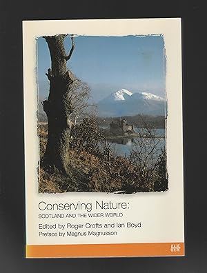 Immagine del venditore per Conserving Nature: Scotland and the Wider World venduto da Calluna Books