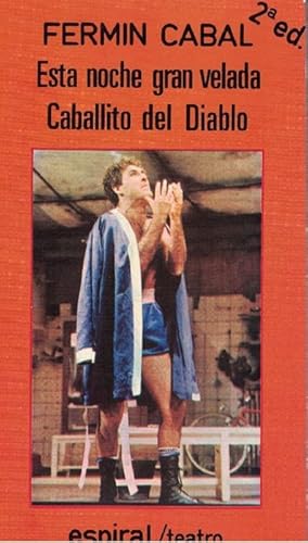 Immagine del venditore per Esta noche gran velada, Caballito del Diablo. venduto da La Librera, Iberoamerikan. Buchhandlung