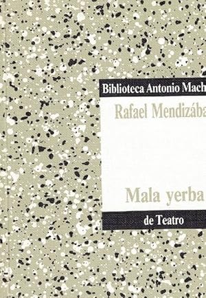 Seller image for Mala yerba. for sale by La Librera, Iberoamerikan. Buchhandlung