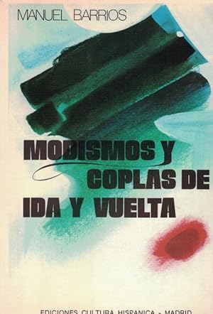 Bild des Verkufers fr Modismos y coplas de ida y vuelta. zum Verkauf von La Librera, Iberoamerikan. Buchhandlung