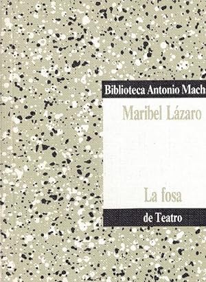 Seller image for Fosa, La. for sale by La Librera, Iberoamerikan. Buchhandlung