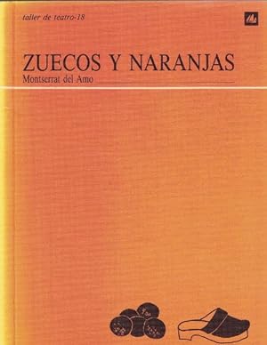 Imagen del vendedor de Zuecos y Naranjas. a la venta por La Librera, Iberoamerikan. Buchhandlung