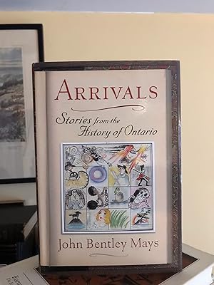 Seller image for Arrivals, Stories from the History of Ontario for sale by GoldBookShelf