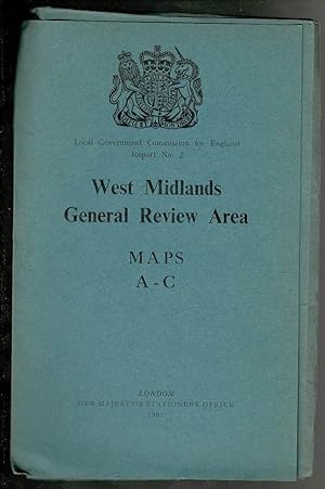 West Midlands General Review Area: Maps A-C