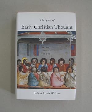 Seller image for The Spirit of Early Christian Thought Seeking the Face of God for sale by Midway Book Store (ABAA)