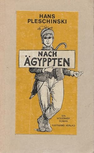 Seller image for Nach gypten. Ein moderner Roman. Zwei Bcher in einem Band. for sale by Ant. Abrechnungs- und Forstservice ISHGW
