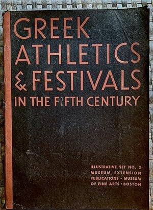 Greek Athletics & Festivals in the Fifth Century: Illustrative Set No. 2