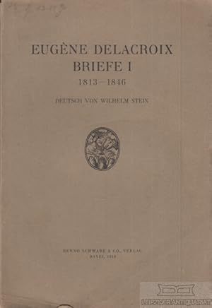 Bild des Verkufers fr Briefe I: 1813-1846 zum Verkauf von Leipziger Antiquariat