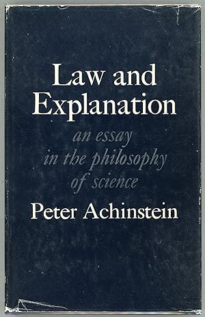 Bild des Verkufers fr Law and Explanation; An Essay in the Philosophy of Science zum Verkauf von Evening Star Books, ABAA/ILAB