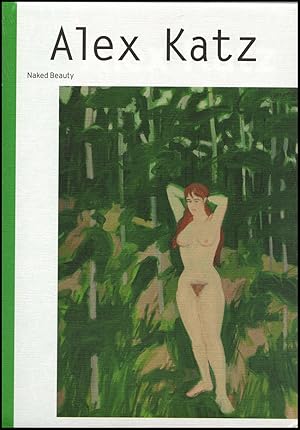 Alex Katz: Naked Beauty